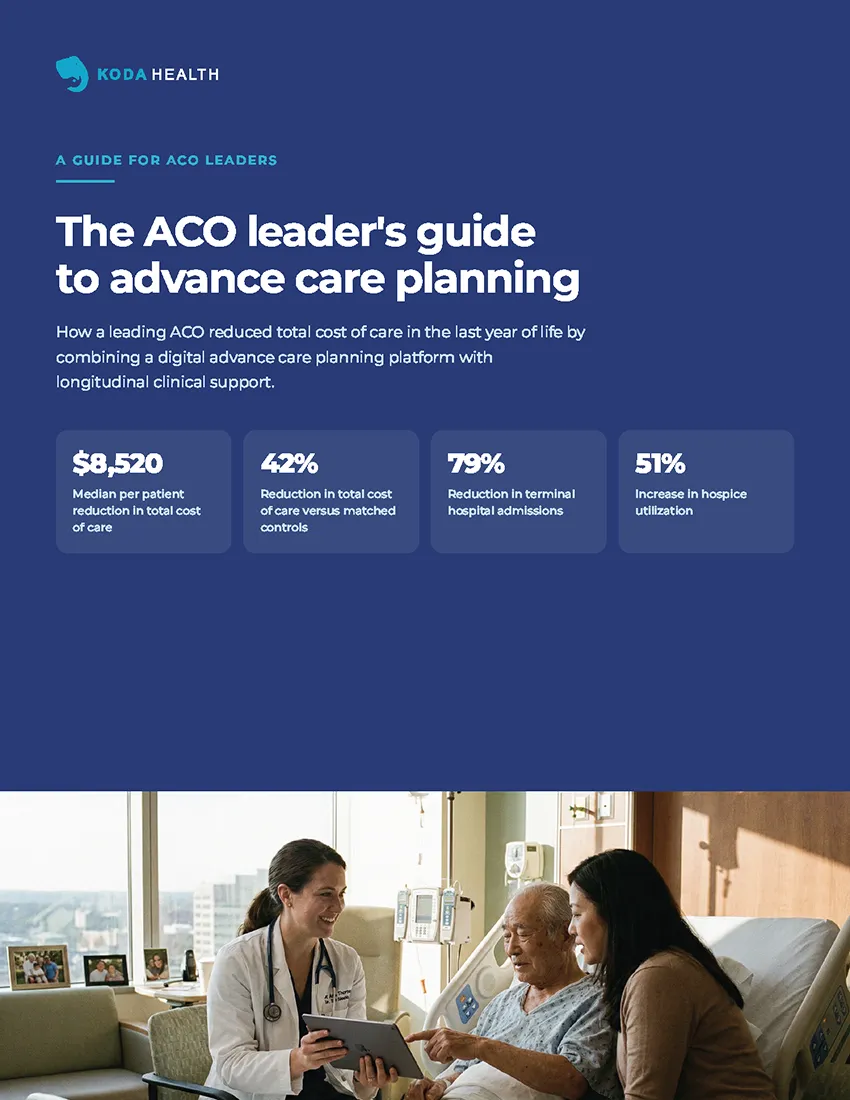 The ACO Leader’s Guide to Advance Care Planning
